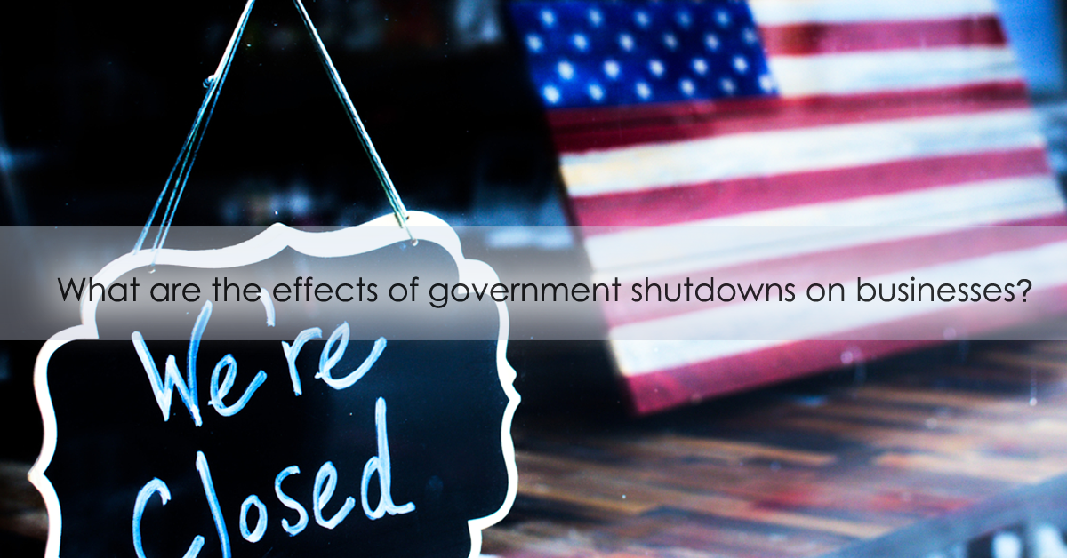 What are the effects of a government shutdown on businesses?