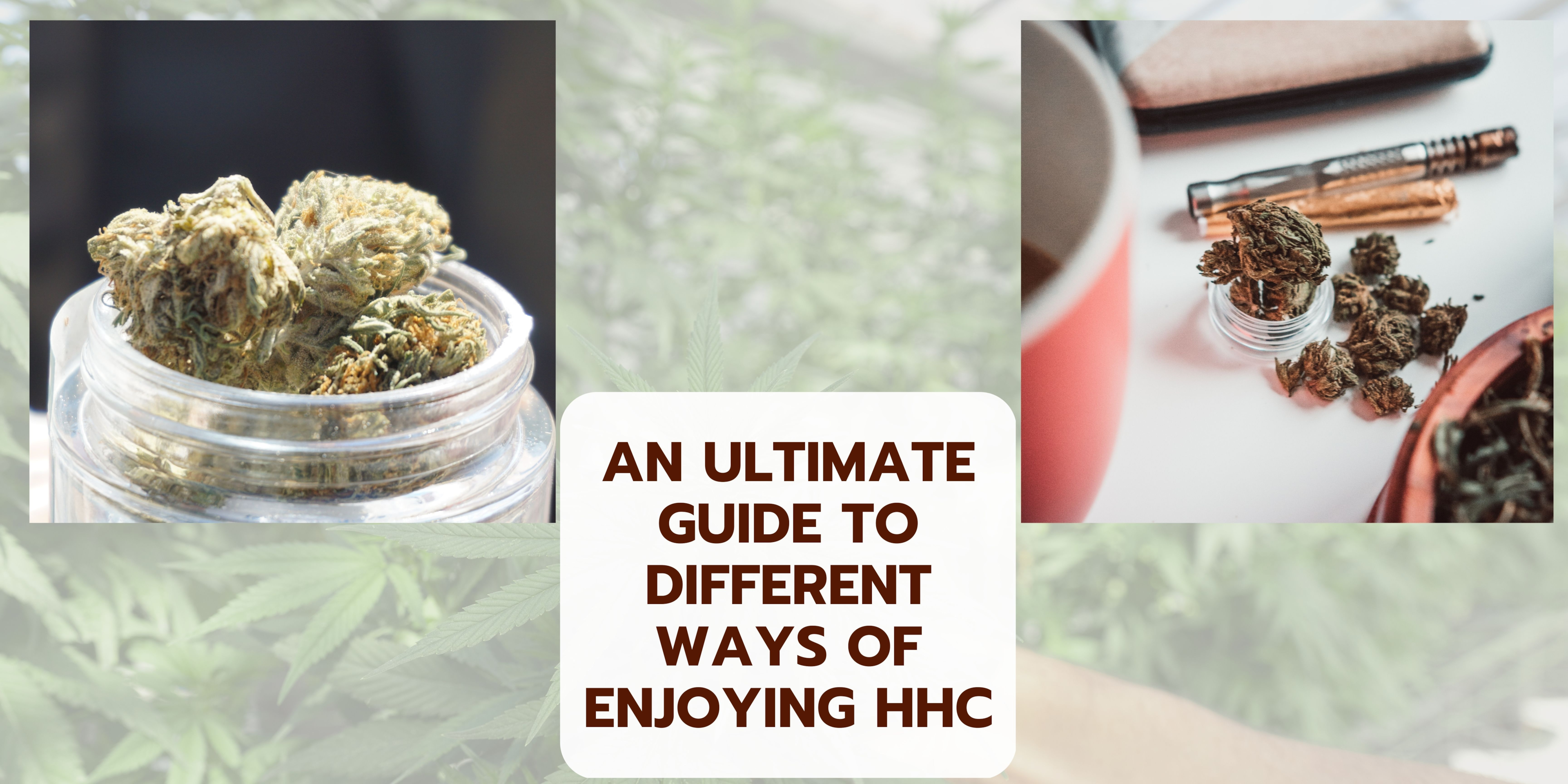 featured image of a guide to different ways of enjoying hhc