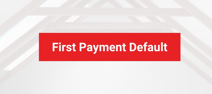 first payment default