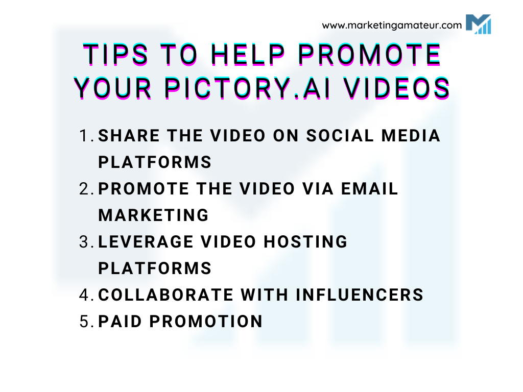 Tips to promote your Pictory.ai videos