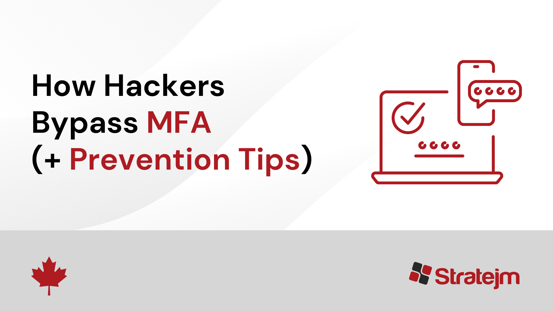 How Hackers Bypass MFA