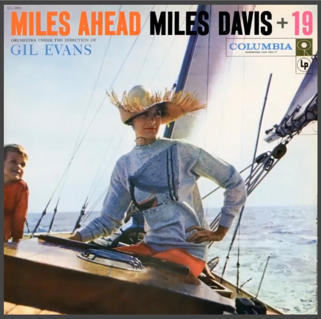 What Is Cool Jazz? (15 Iconic, Must-Hear Cool Jazz Albums) 7 Miles Ahead Miles Davis & Gil Evans