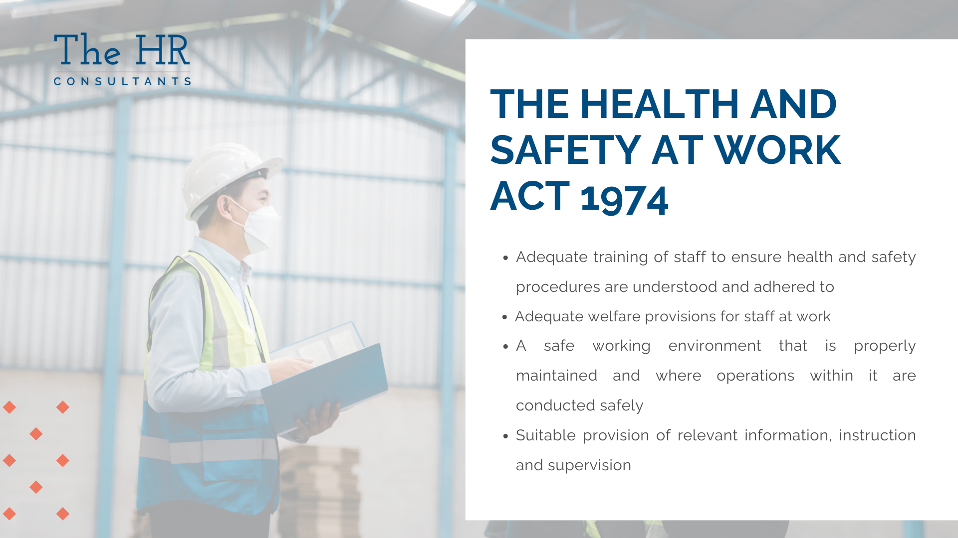 The Health and Safety at Work etc. Act (1974)