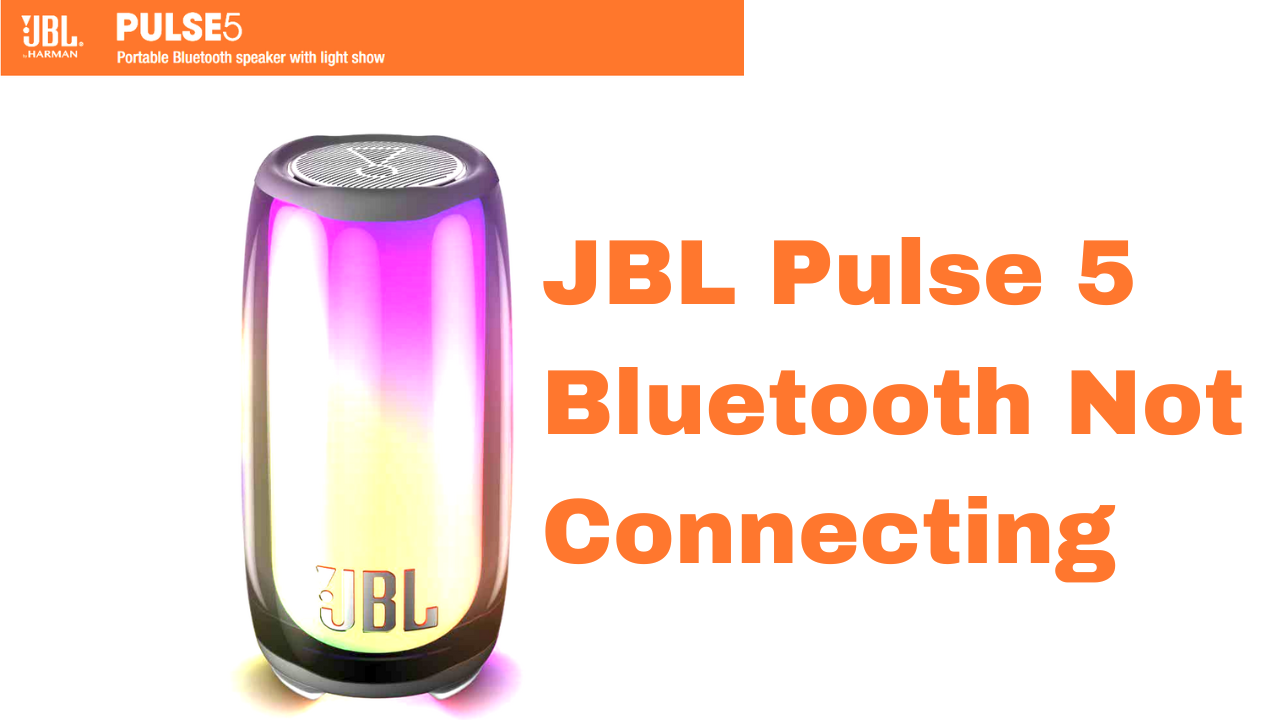 Why is my JBL Pulse 5 not connecting to Bluetooth?