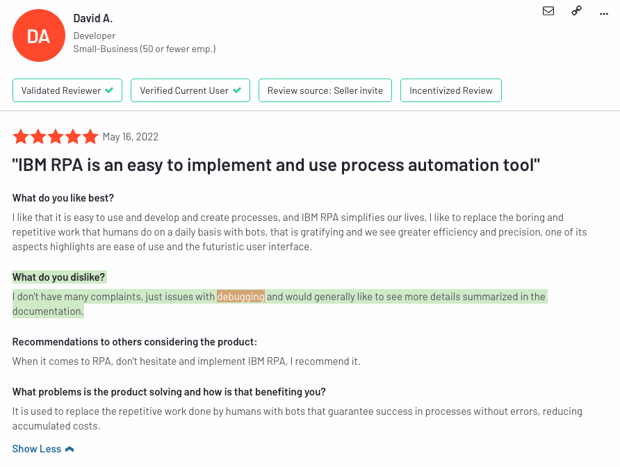 https://www.g2.com/products/ibm-robotic-process-automation/reviews?utf8=%E2%9C%93&filters%5Bcomment_answer_values%5D=debugging&order=g2_default