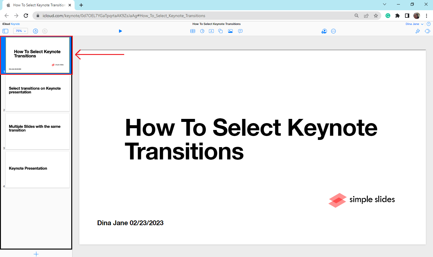 Select the first slide you want to add a transition in Keynote  