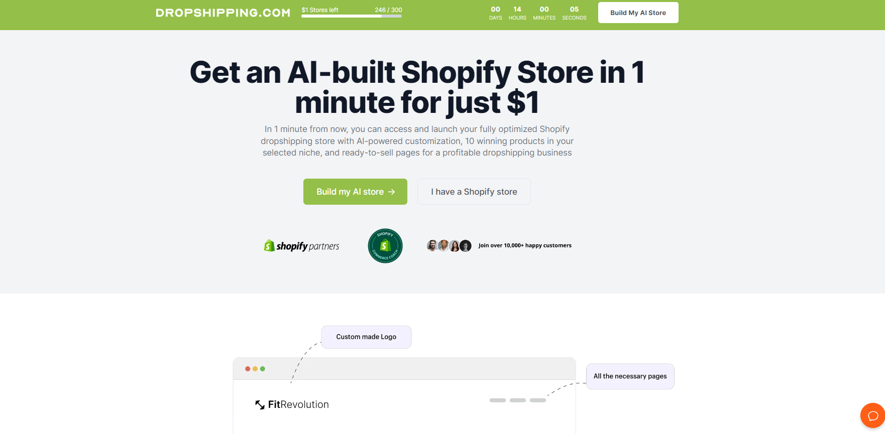 AI-Generated Shopify Store service from Dropshipping.com which created a store for only $1. I don't even need to lift a finger.