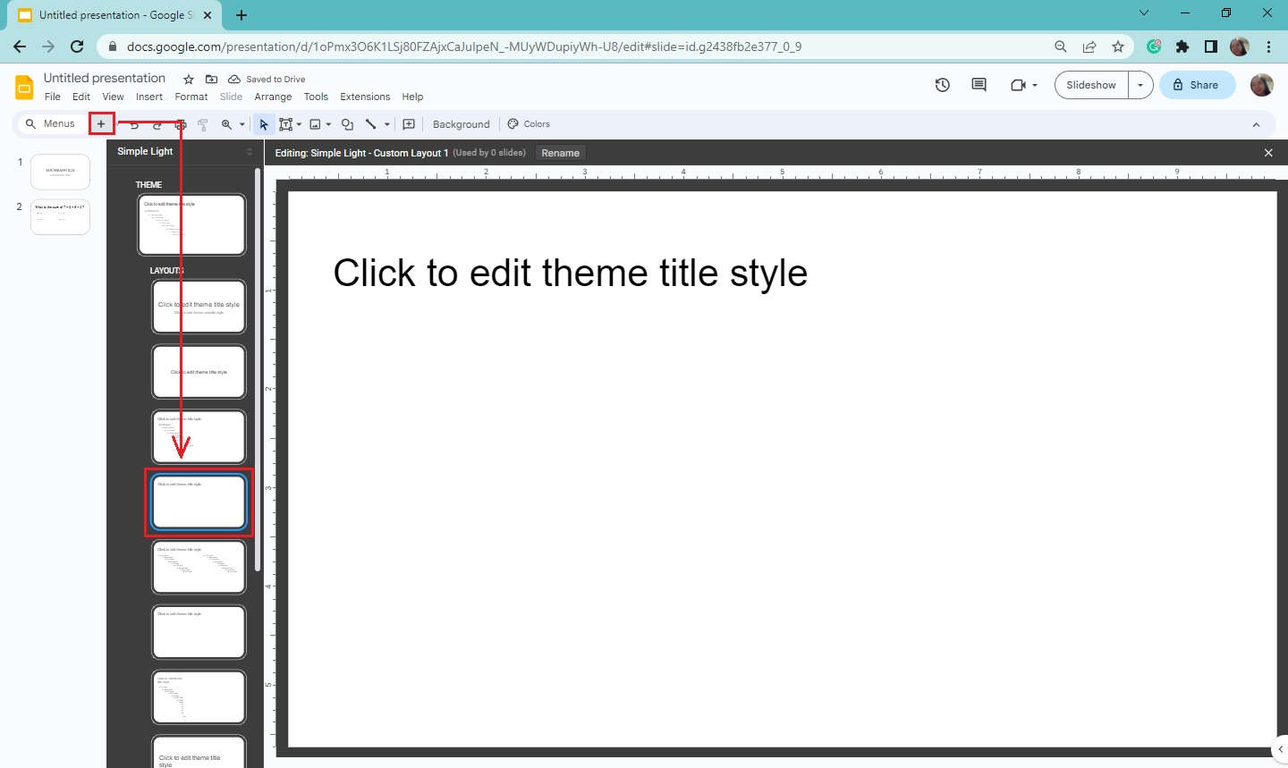Click the "+" sign at the upper-left corner of your presentation to add new slide layout.