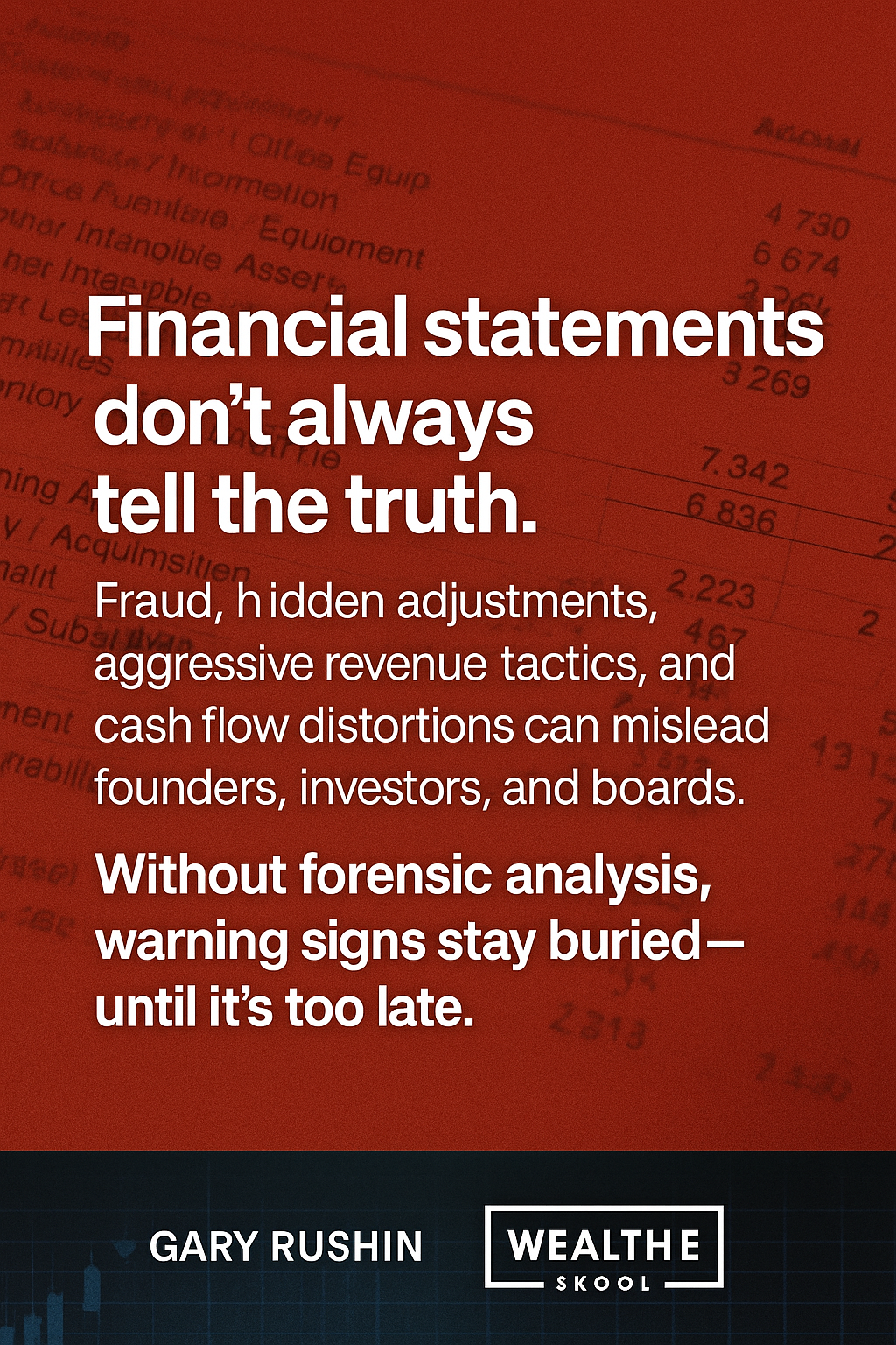 Financial Statements Don't Alays Tell the Truth.