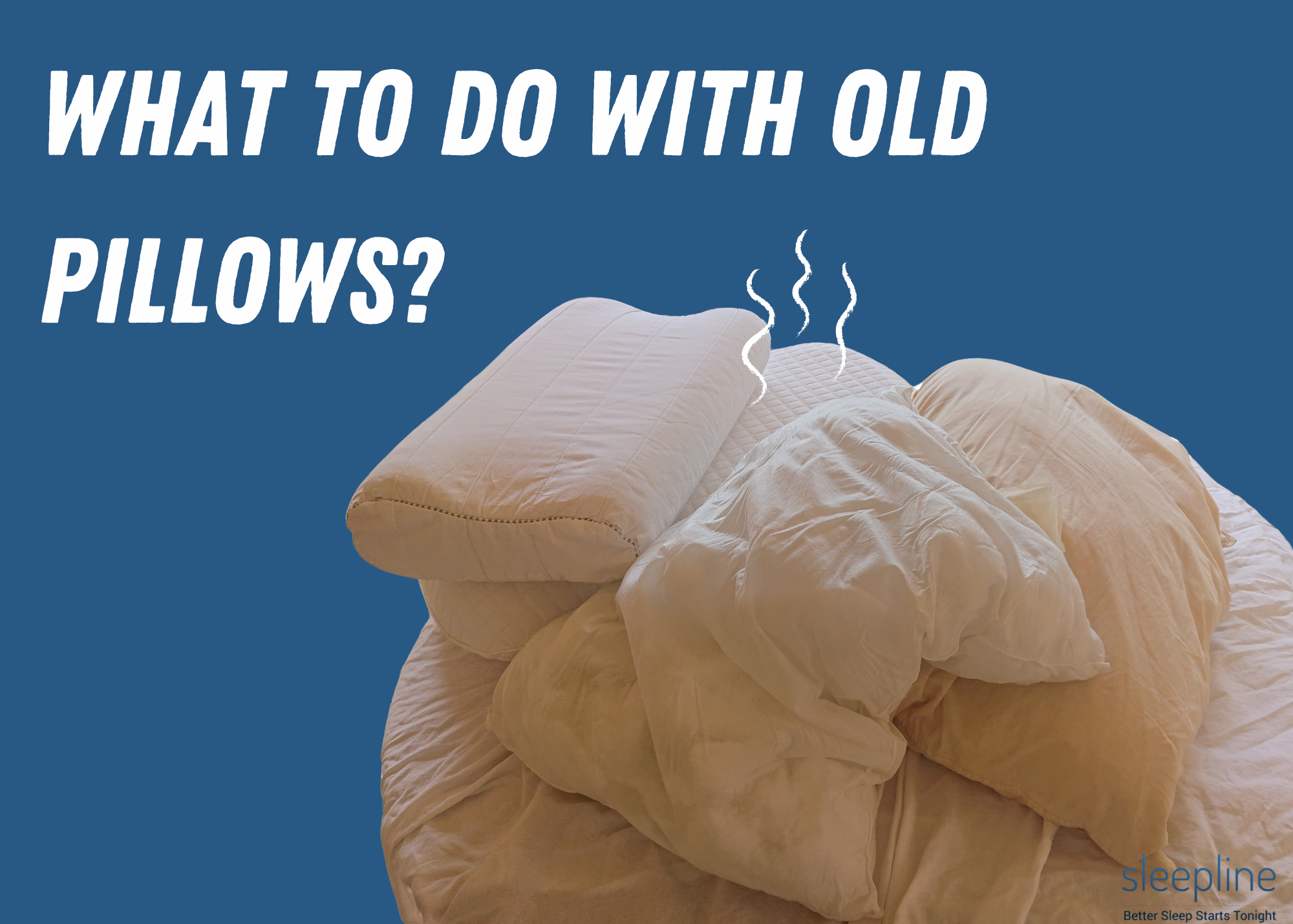 what-to-do-with-old-pillows-how-to-re-use-sleepline