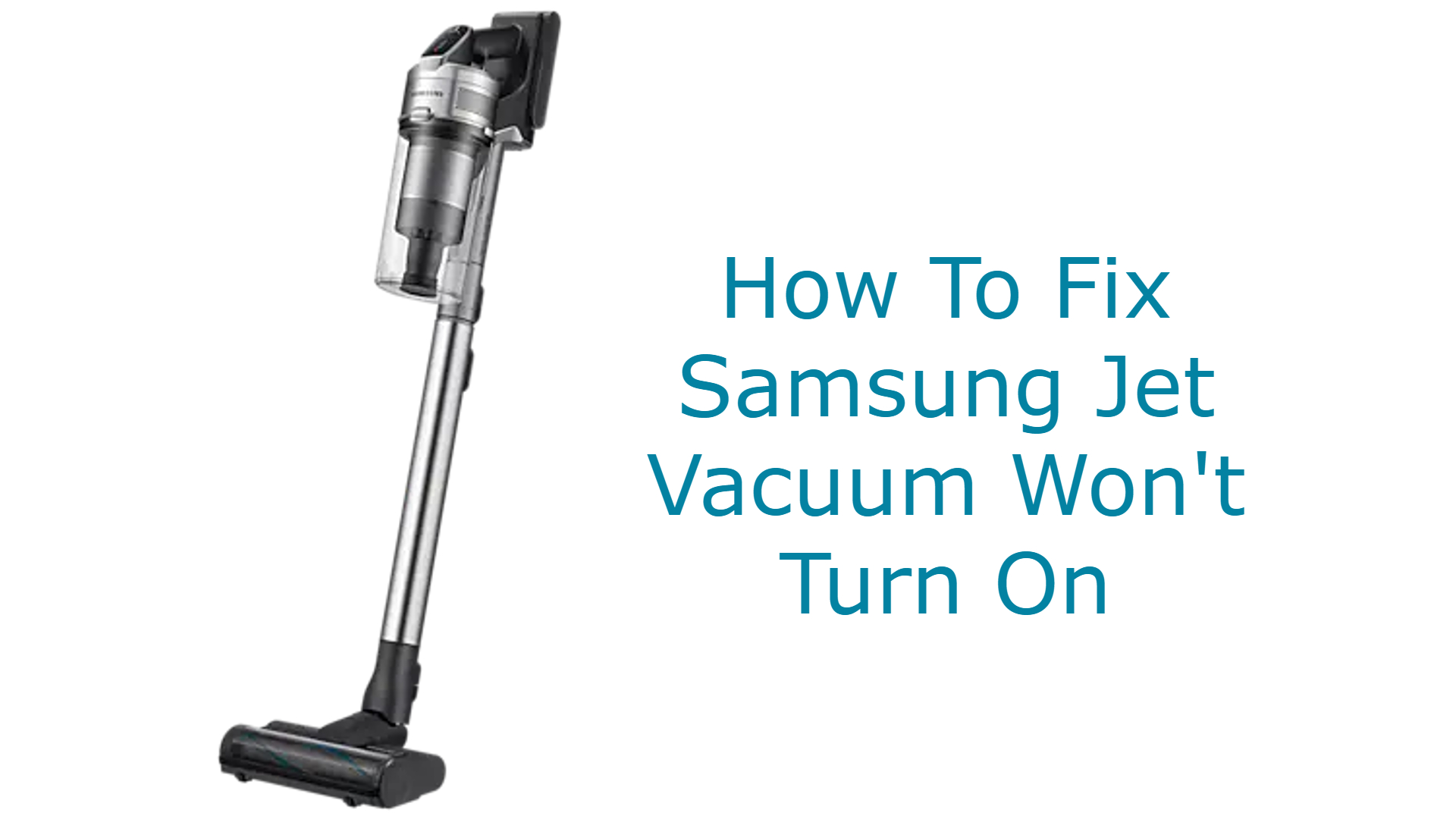 Samsung Jet Vacuum