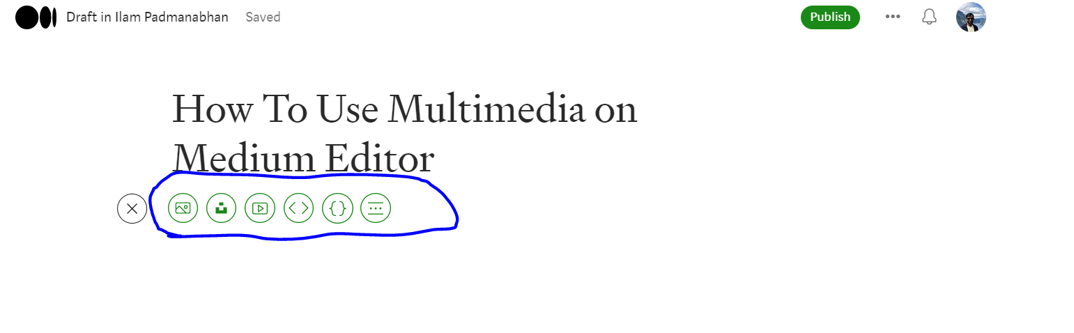 Writing on Medium - adding multimedia
