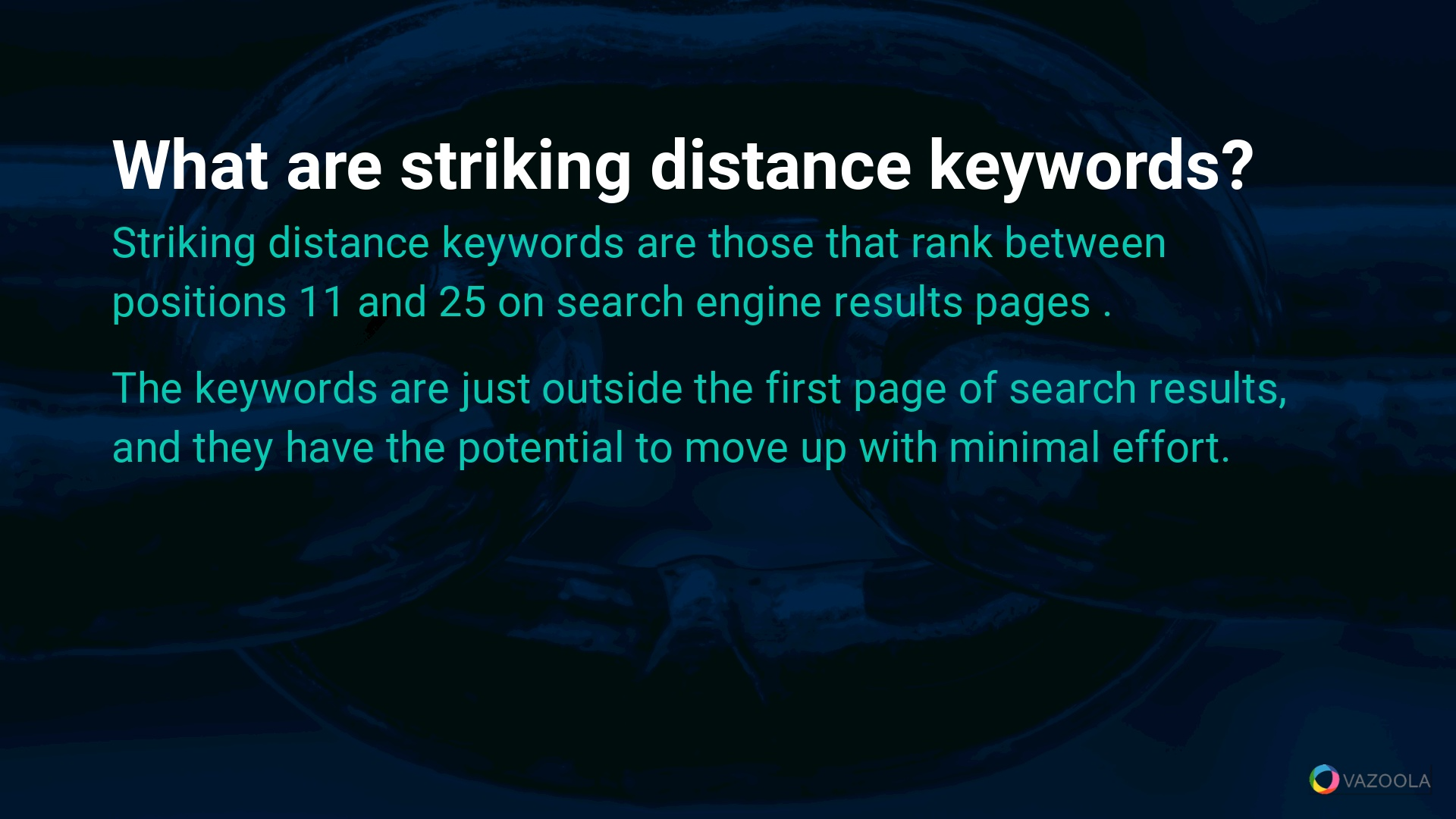 What Are Striking Distance Keywords?