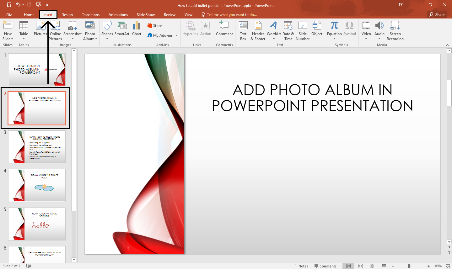 select a specific PowerPoint slide and click "Insert" tab.
