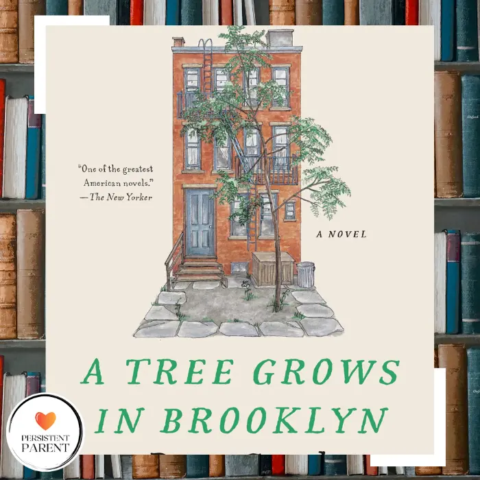 "A Tree Grows in Brooklyn" - Betty Smith