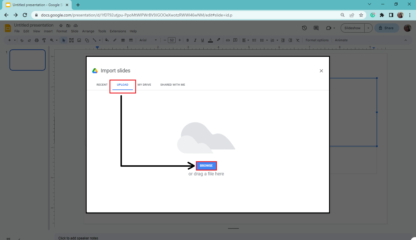 In the "Import slides" option, click Upload tab and select "Browse" button.