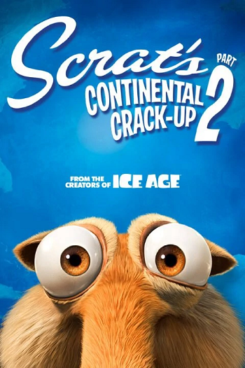 Scrat's Continental Crack-Up Part 2 2011