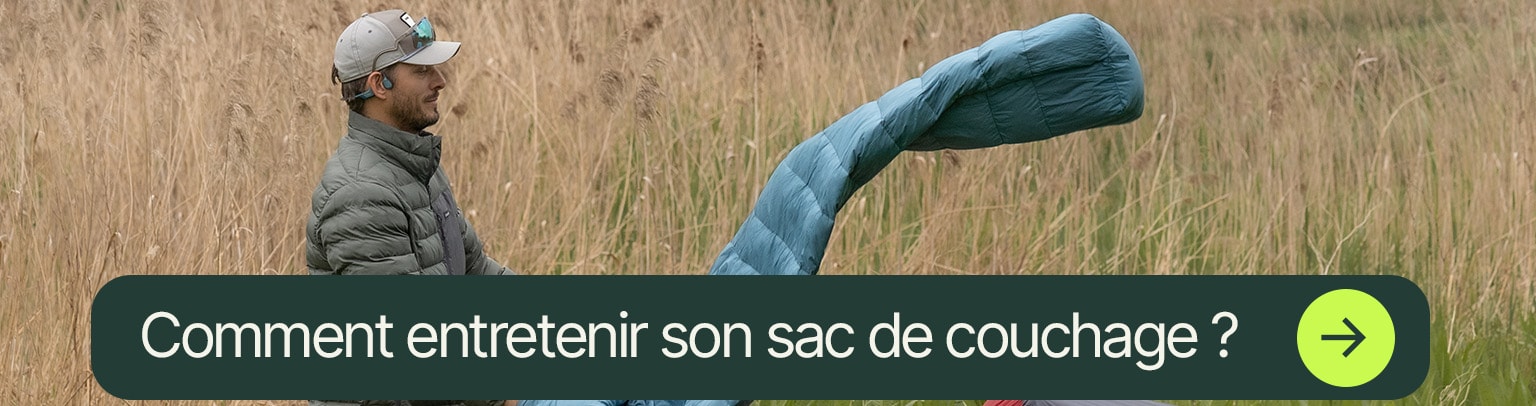 comment entretenir son sac de couchage