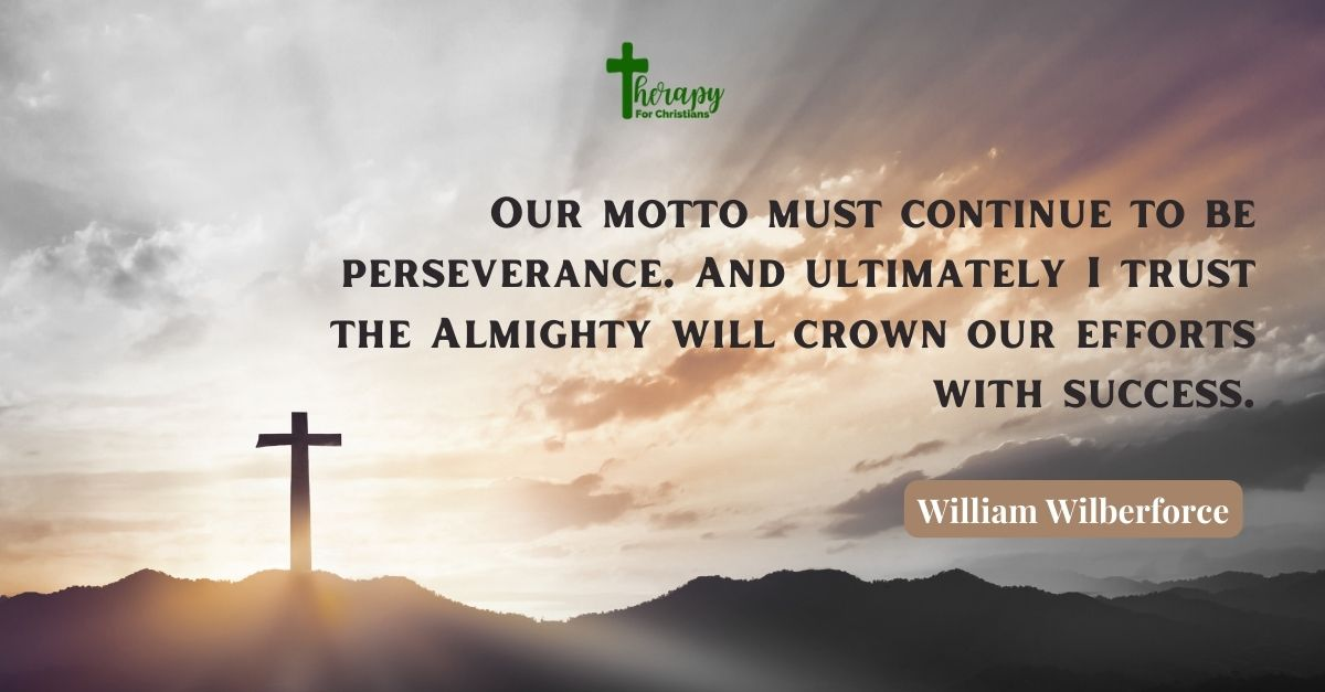 William Wilberforce resilience quotes