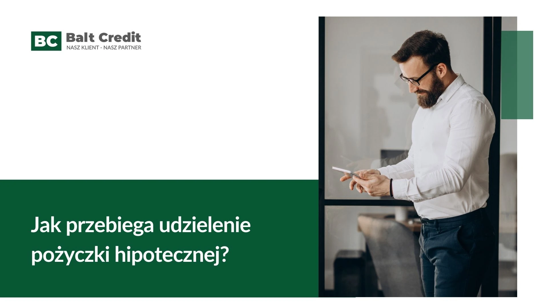 Proces udzielania pożyczki hipotecznej