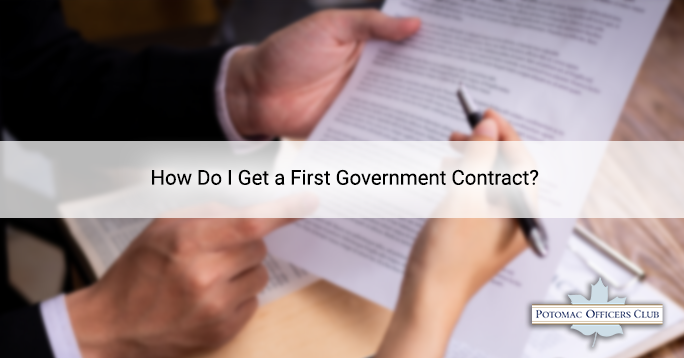 How Do I Get a First Government Contract?