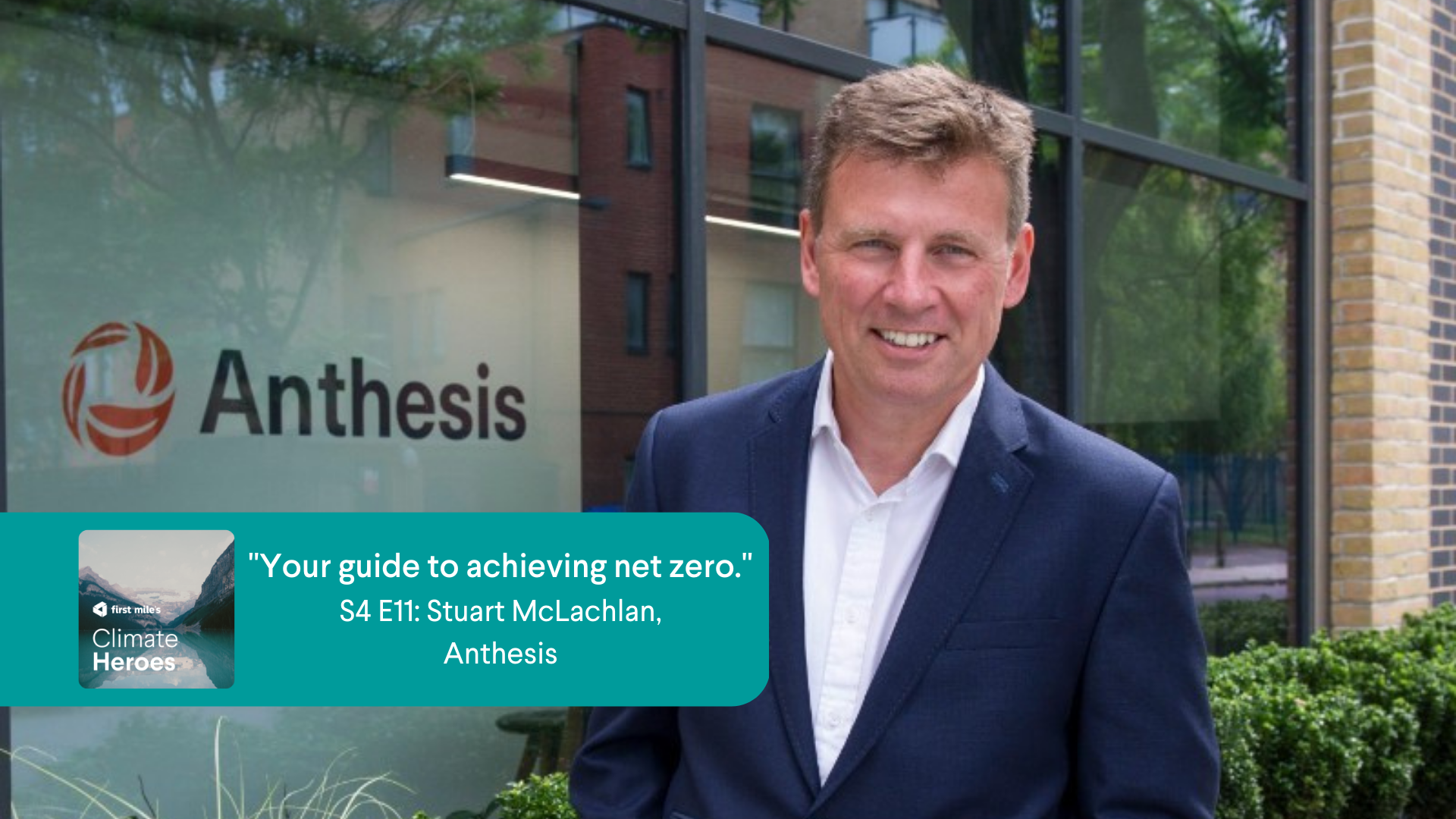 Your guide to achieving net zero: Stuart McLachlan from Anthesis explains