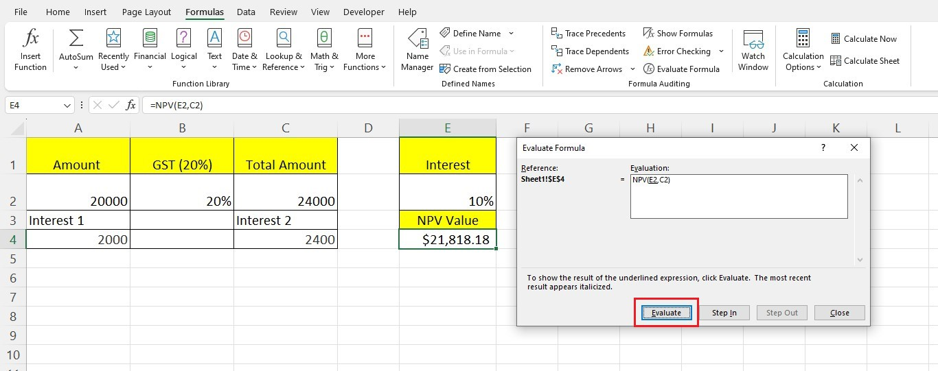 Excel to give you a step-by-step evaluation of the formula