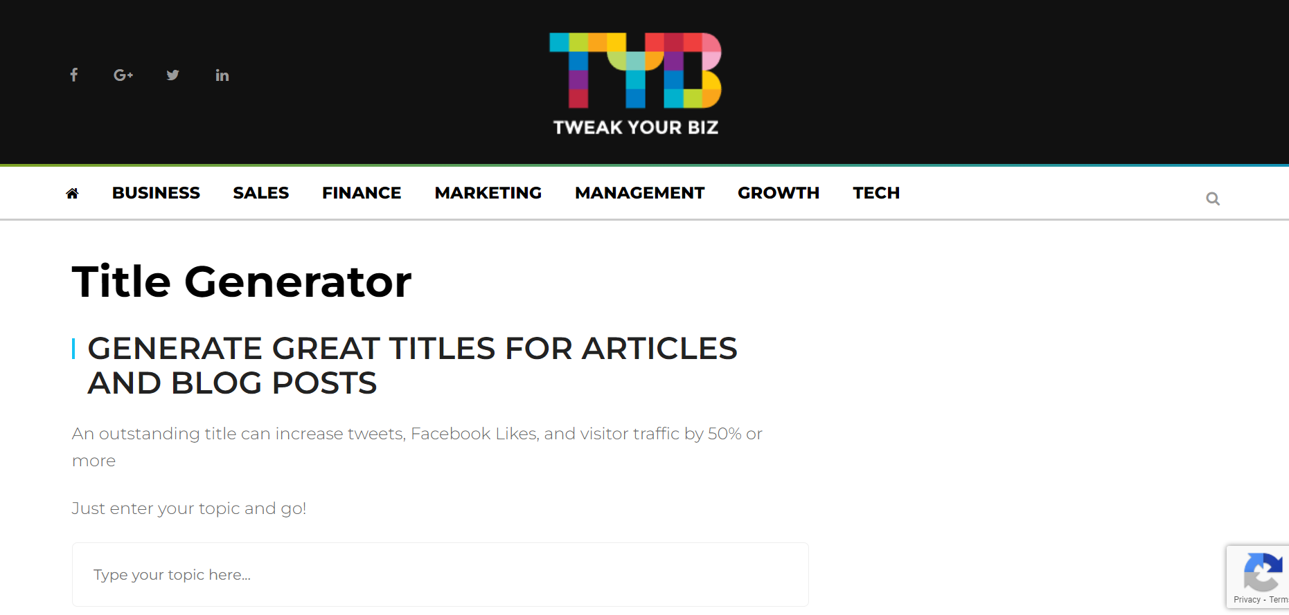 Most people don't get beyond your headline, so get a catchy one with Tweak Your Biz.