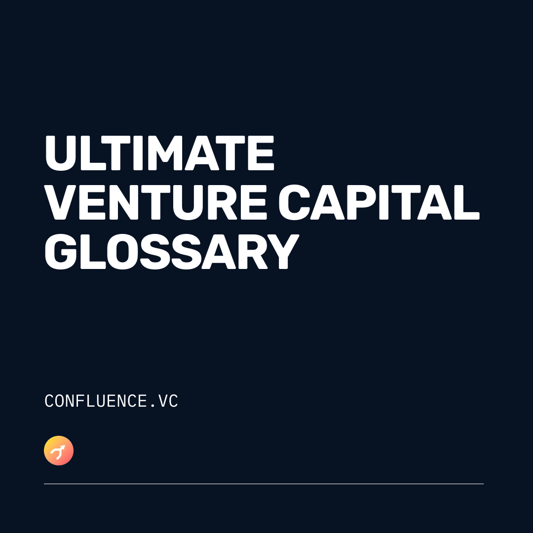 The Ultimate Venture Capital Glossary