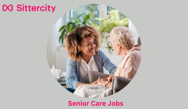 Senior Care Jobs