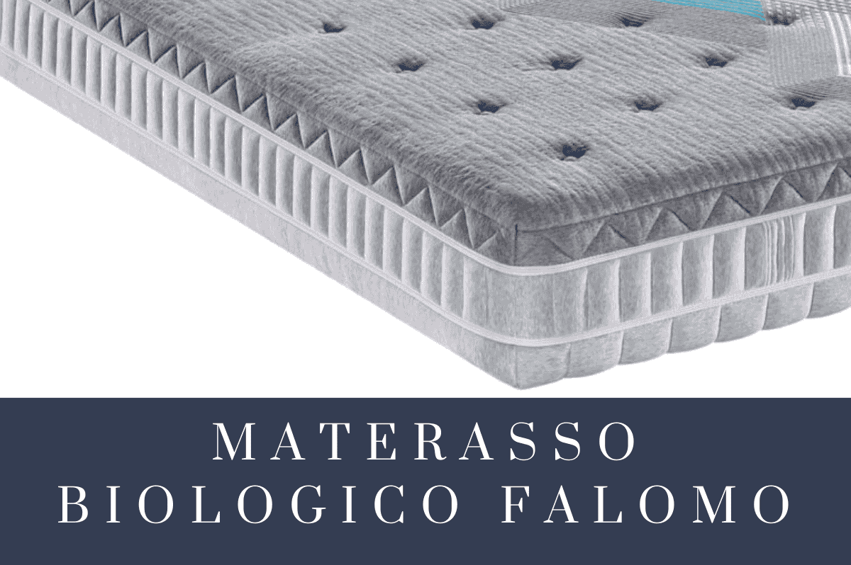 Materasso Biologico Falomo: Scegli il Comfort Sostenibile per il Tuo Riposo con uso di materie prime