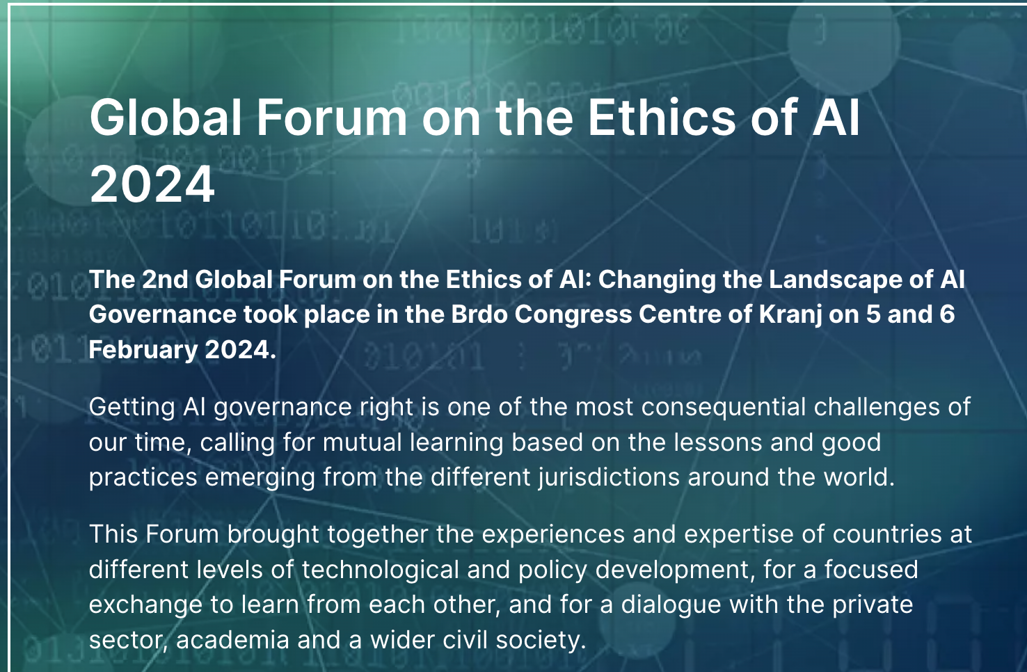 Global forum on the ethics of AI