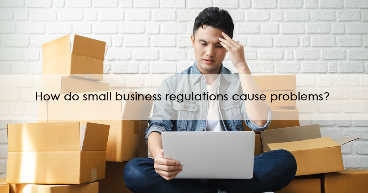 How do state and local regulations affect small businesses?