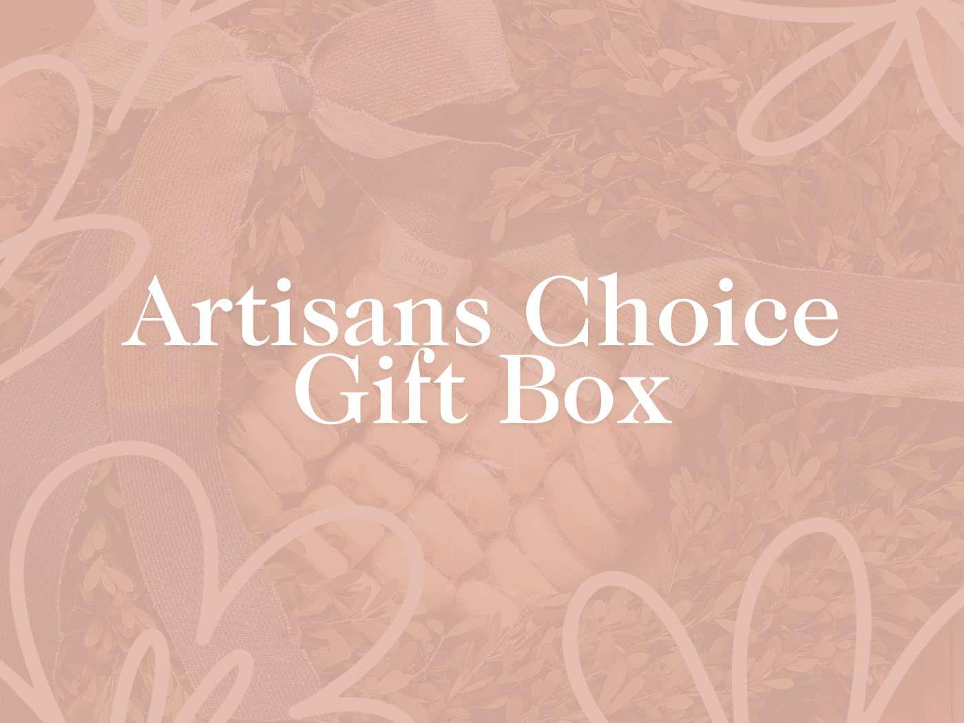 Elegantly presented Artisans Choice Gift Box with a subtle floral background, conveying a sense of bespoke quality and craftsmanship, curated by Fabulous Flowers and Gifts.