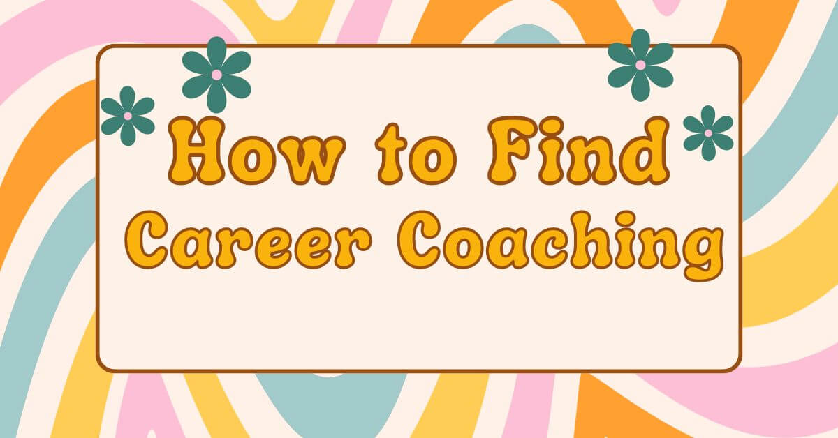 The benefit of Job Help from Career Coaches
