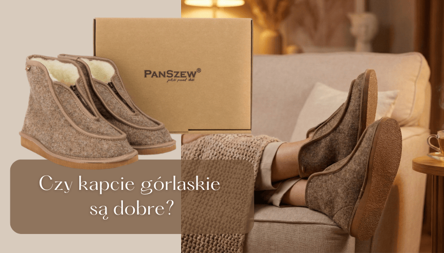 czy kapcie góralskie są dobre