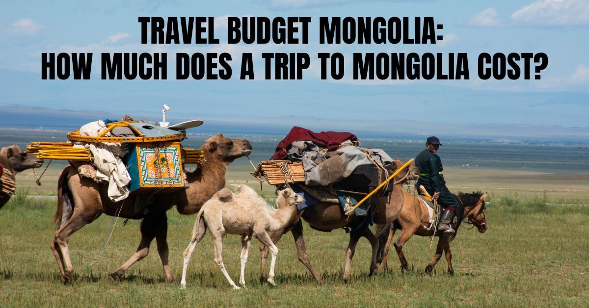 Travel Budget Mongolia Nomad family