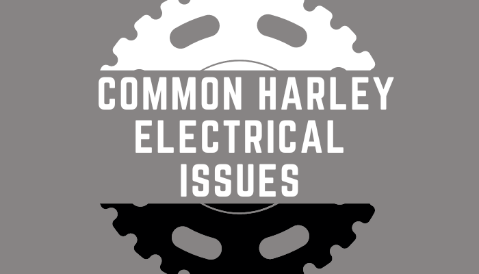 Common Harley Electrical Problems - Header Image