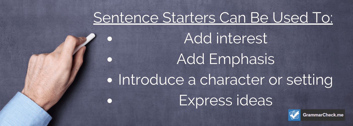 What are sentence starters