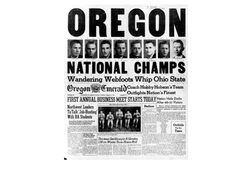 A newspaper clipping headlining the very first National Champion men's basketball team from Oregon. Oregon defeated Ohio State, 46-33.