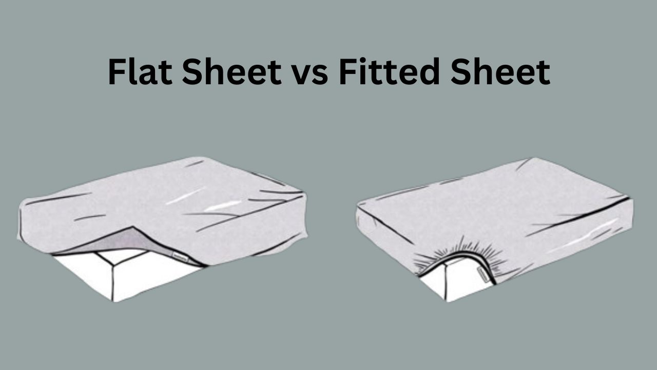 Flat Sheet vs Fitted Sheet, bed sheets, mattress cover, fitted bed sheets, elastic corners, duvet covers, top sheets, lie flat, mattress clean, mattress protector, entire mattress