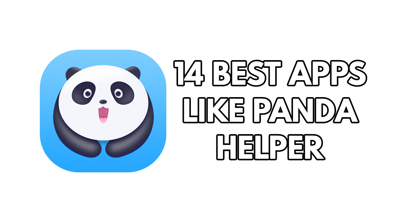 Panda helper alternative for iOS users and Android users