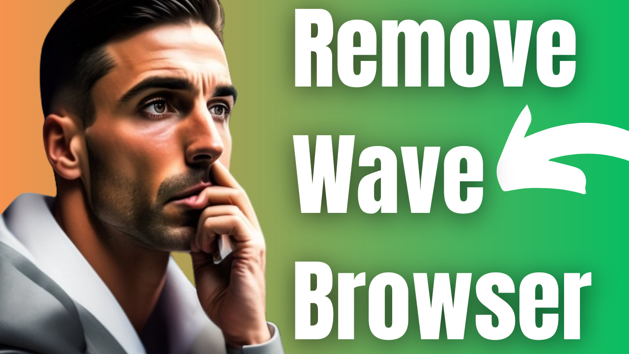 remove the wave browser