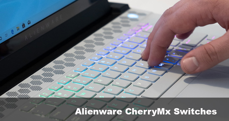 Alienware Laptop with CherryMX Switches