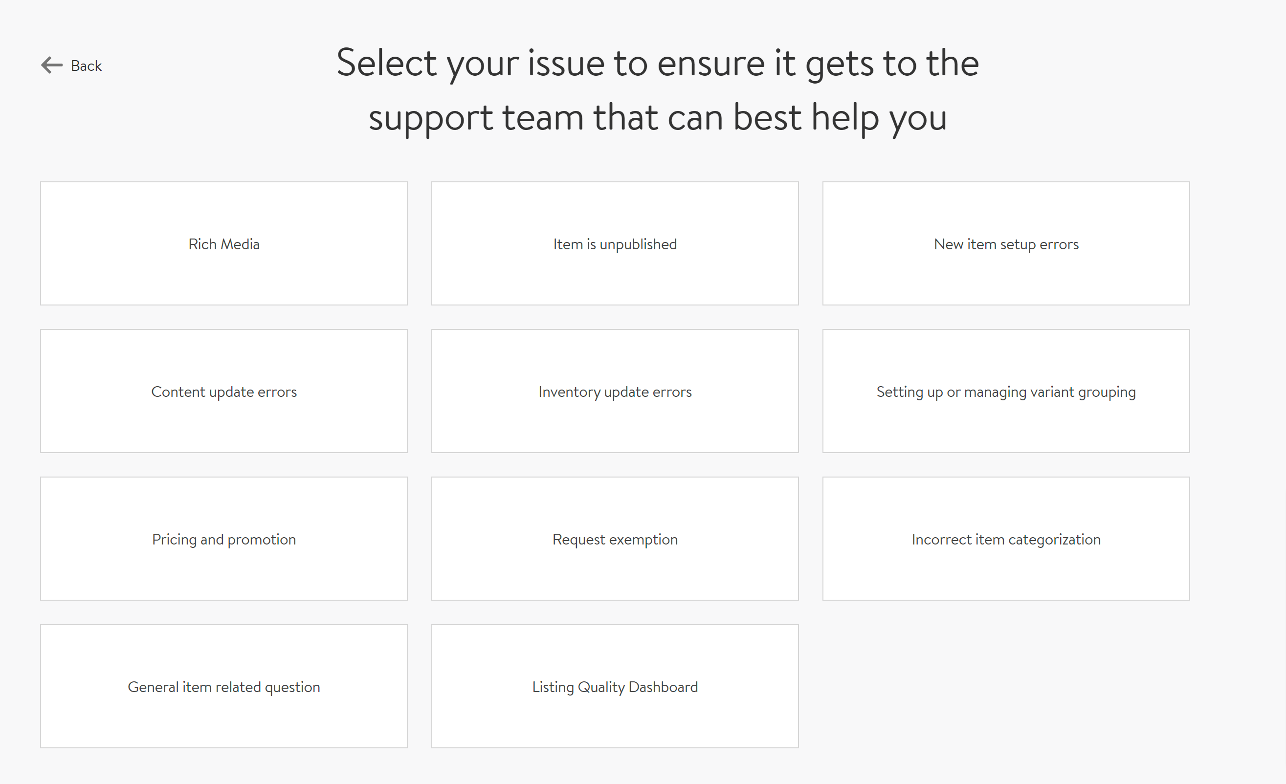 select your issue to ensure it gets to the support team that can best help you