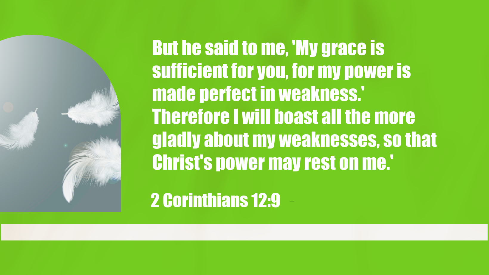 2 Corinthians 12:9 Bible verse about God's Grace