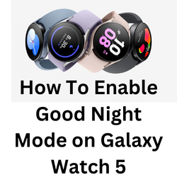 What is night mode in smartwatch?