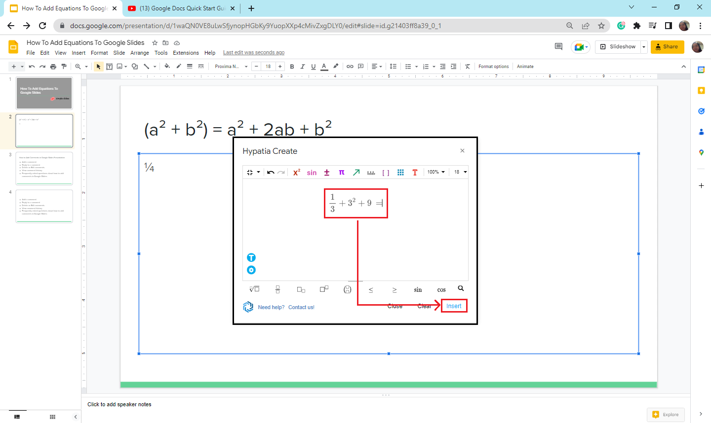 Start typing your math equation then click "Insert."