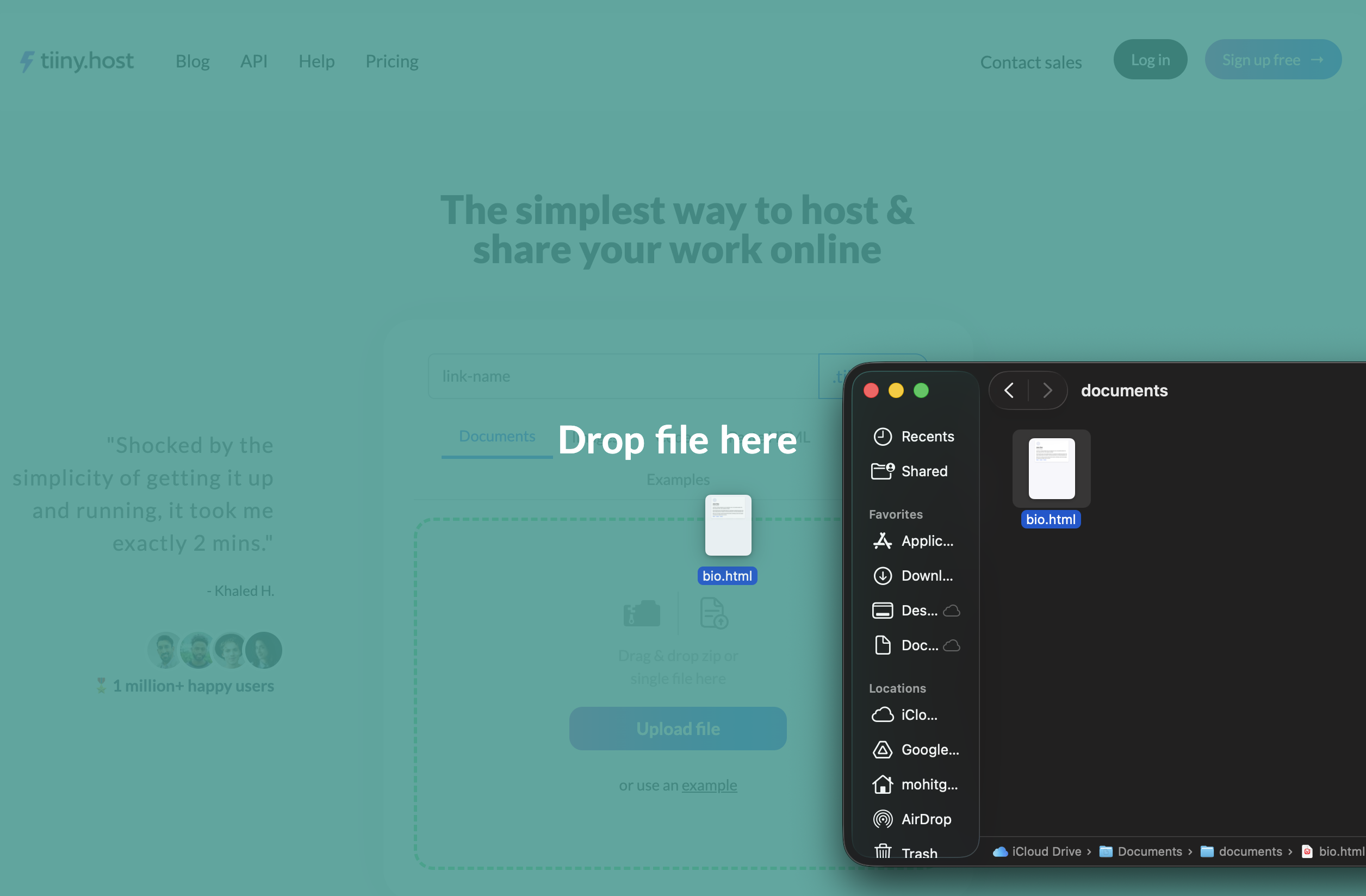 Drag and drop your file onto the TiinyHost website