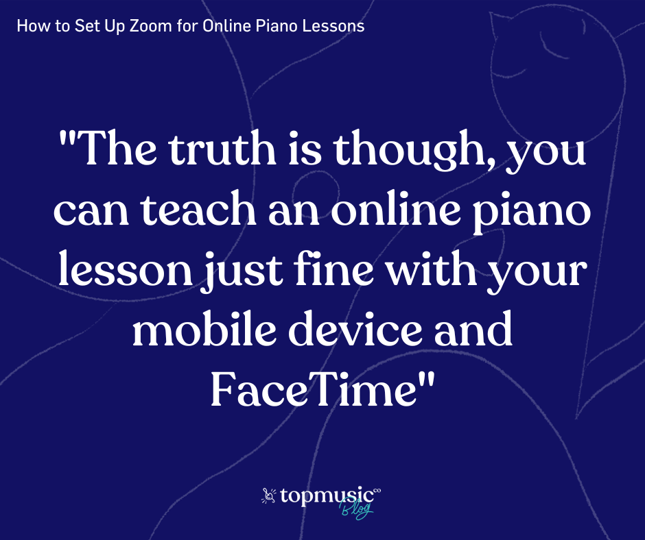 How to Set Up Zoom for Online Piano Lessons